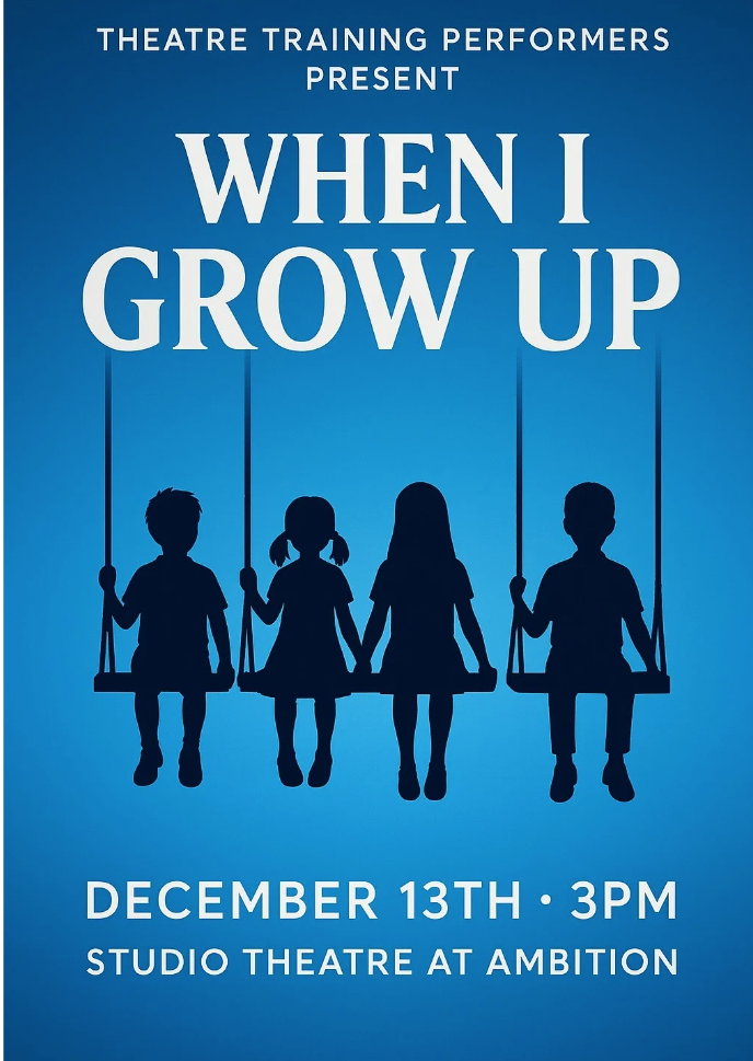 Theatre Training 'When I Grow Up' Tickets